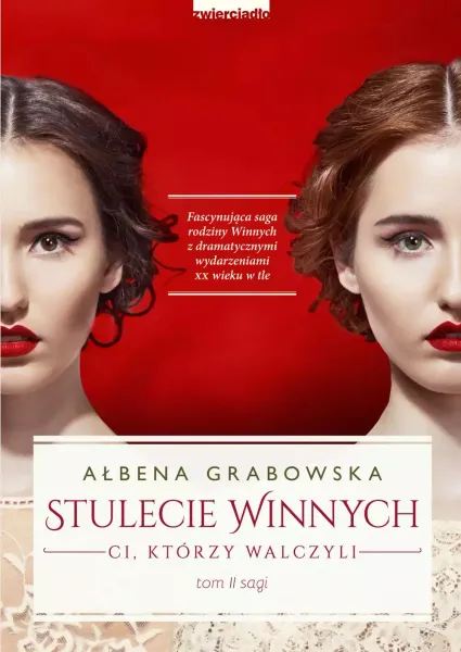 Stulecie Winnych. Tom 2. Ci, którzy walczyli zdjęcie 1