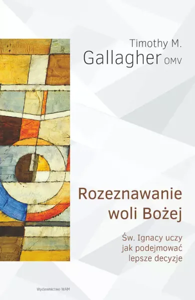 Rozeznawanie woli Bożej zdjęcie 1