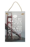 Jeśli chcesz być – Obraz – Tabliczka motywacyjna 20×30