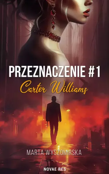 Przeznaczeni. Carter Williams. Tom 1 zdjęcie 1