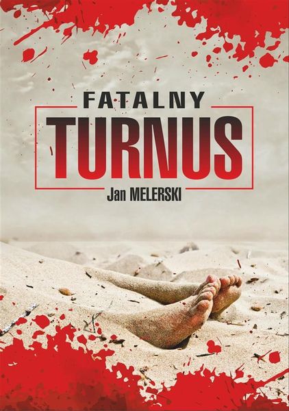 Fatalny turnus Jan Melerski zdjęcie 1