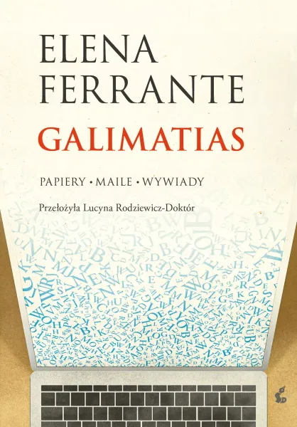 Galimatias. Papiery, maile, wywiady zdjęcie 1