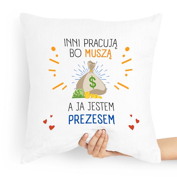 Dla Prezesa Viceprezesa Poduszka Jestem Prezesem Z Nadrukiem Ze Zdjęciem zdjęcie 1