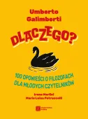 Dlaczego? 100 opowieści o filozofach dla młodych czytelników