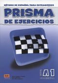 Prisma comienza. Nivel A1. Prisma de ejercicios Club Prisma Team,Maria Jos…