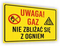 Znak Uwaga! Gaz - nie zbliżać się z ogniem nadruk 20x15 cm dużo wzorów