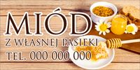 BANER projekt 130x80 cm MIÓD Z WŁASNEJ PASIEKI Twoja reklama WYPRZEDAŻ