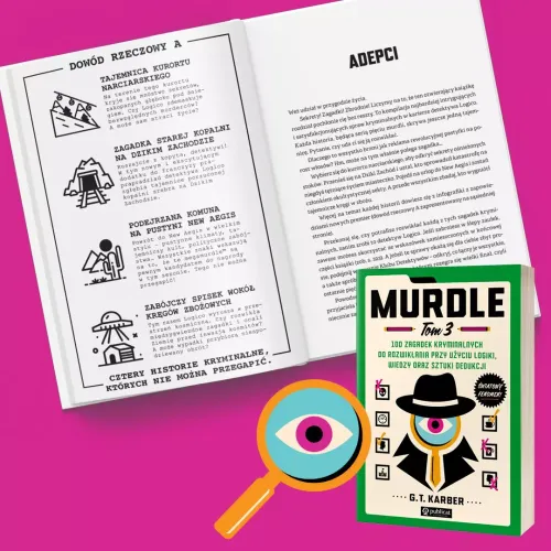 Murdle. 100 Zagadek Kryminalnych Do Rozwikłania Przy Użyciu Logiki, Wiedzy na Arena.pl