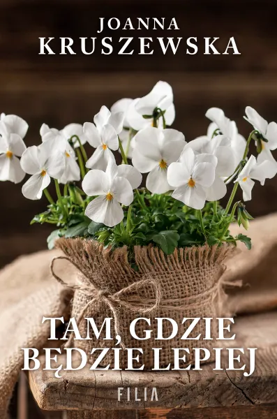 Tam, gdzie będzie lepiej zdjęcie 1