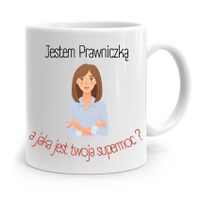 Kubek Dla Prawnika Mecenasa Jestem Prawniczką Z Nadrukiem Ze Zdjęciem