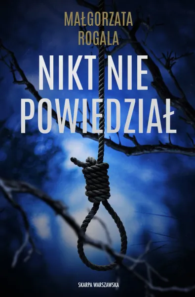 Nikt nie powiedział zdjęcie 1