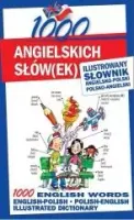 1000 Angielskich Słów(Ek). Ilustrowany Słownik...