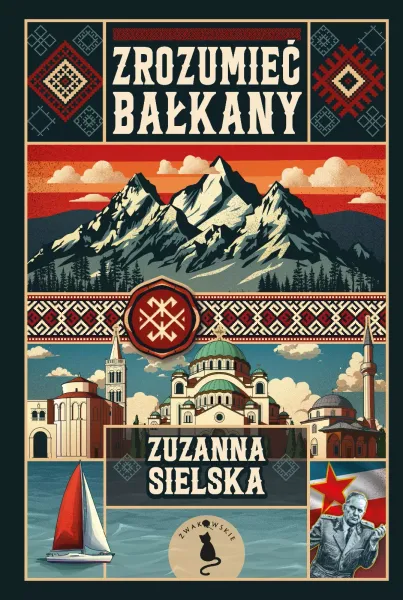 Zrozumieć Bałkany zdjęcie 1