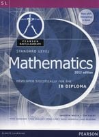 Pearson Baccalaureate Standard Level Mathematics Revised 2012 print and