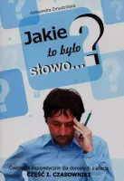 Jakie to było słowo? Ćwiczenia logopedyczne. Część 1