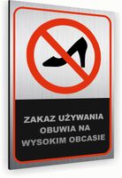 Tabliczka znak informacyjny 30x20 ZAKAZ BUTÓW NA OBCASIE Dibond SREBRNA