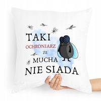 Prezent Poduszka Dla Ochroniarza Stróż Nie Siada Z Nadrukiem Ze Zdjęciem