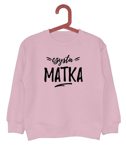Bluza dziecięca Czysta matka na Arena.pl