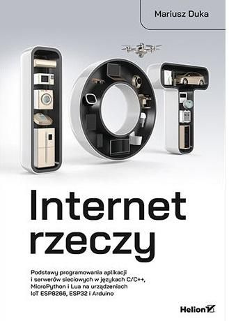 Internet rzeczy Mariusz Duka zdjęcie 1