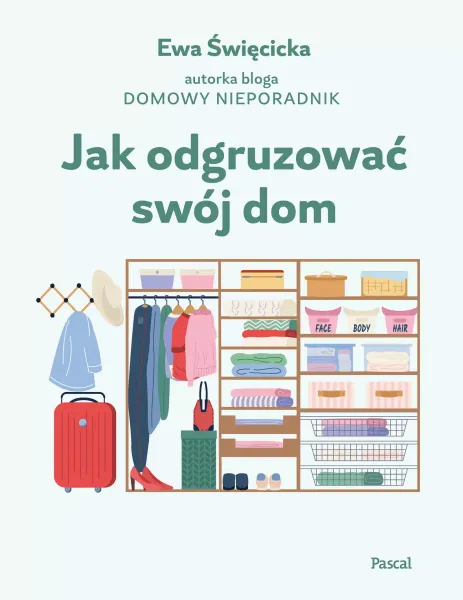 Jak odgruzować swój dom zdjęcie 1