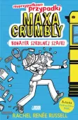 Nieprzypadkowe przypadki Maxa Crumbly. Bohater szkolnej szafki