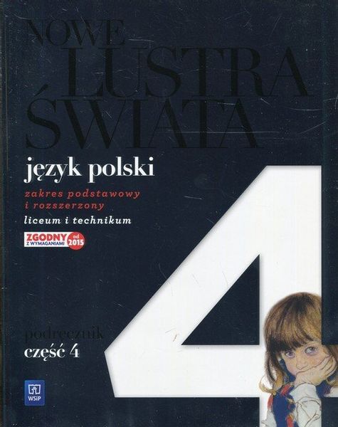 Nowe Lustra świata Język polski Podręcznik Część 4 Zakres podstawowy i