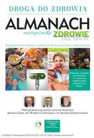 Almanach miesięcznika Zdrowie bez leków Tom 1 Droga do zdrowia Praca zbior…