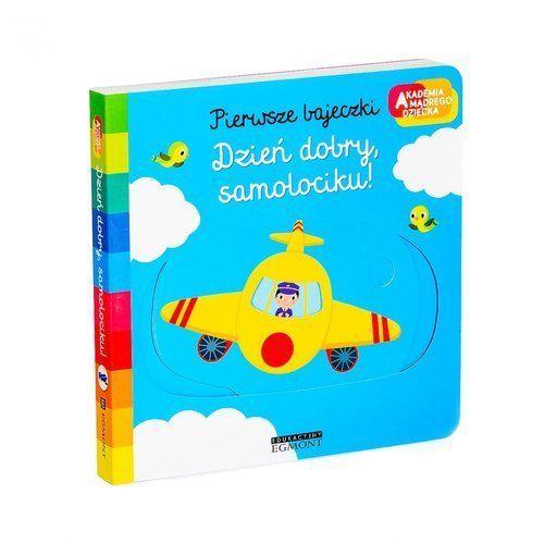 Dzień dobry samolociku Pierwsze bajeczki na Arena.pl