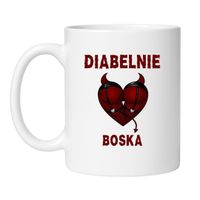 KUBEK "DIABELNIE BOSKA"