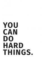 Plakat 60x80cm Z Napisami Nowoczesny Cytat You Can Do Hard Things