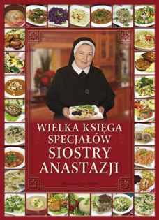 Wielka Księga Specjałów Siostry Anastazji / Pustelnik Anastazja