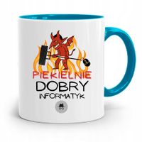 Kubek Błękitny Informatyka Piekielnie Dobry Z Nadrukiem Ze Zdjęciem