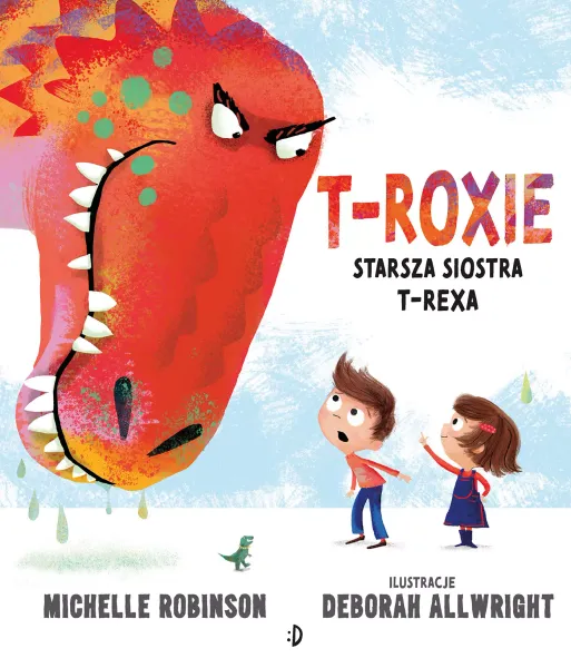 T-Roxie. Starsza siostra T-Rexa zdjęcie 1