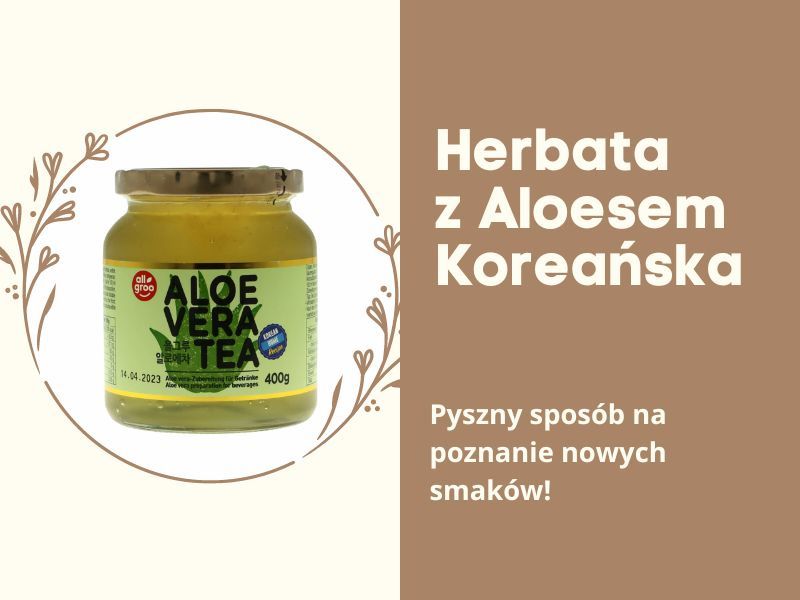 Herbata koreańska z aloesem konfitura aloe vera tea instant do ciast marynat na gorąco na zimno 400g zdjęcie 3