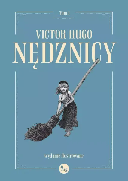 Nędznicy. Tom 1, wersja Ilustrowana zdjęcie 1