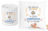 Dla Zegarmistrza Zestaw Poduszka + Skarbonka Z Nadrukiem Ze Zdjęciem