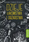 Dzieje łakomstwa i obżarstwa