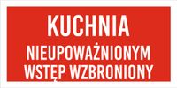 Tabliczka Grawerowana 20x10 CM kuchnia nieupoważnionym Wstęp wzbroniony