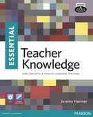 Essential Teacher Knowledge Harmer Jeremy