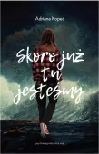 Skoro już tu jesteśmy