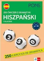 250 ćwiczeń z hiszpańskiego. Gramatyka w.4