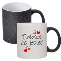 Dobrze, że jesteś - magiczny kubek z brokatem na prezent DLA ŻONY DLA MĘŻA