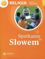 Spotkanie ze Słowem. Katechizm dla klasy 7 szkoły podstawowej