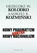 Książka popularnonaukowa edukacyjna Nowy pragmatyzm kontra nowy nacjonalizm