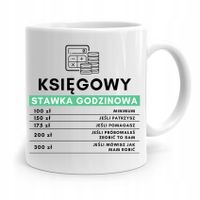 Kubek Księgowej Księgowego Stawka Godzinowa Z Nadrukiem Ze Zdjęciem