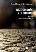BEZDOMNOŚĆ I BEZDOMNI W OPINII SPOŁECZEŃSTWA. . ROLAND..