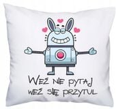 FOTO PODUSZKA weź nie pytaj Prezent Dzień Chłopaka