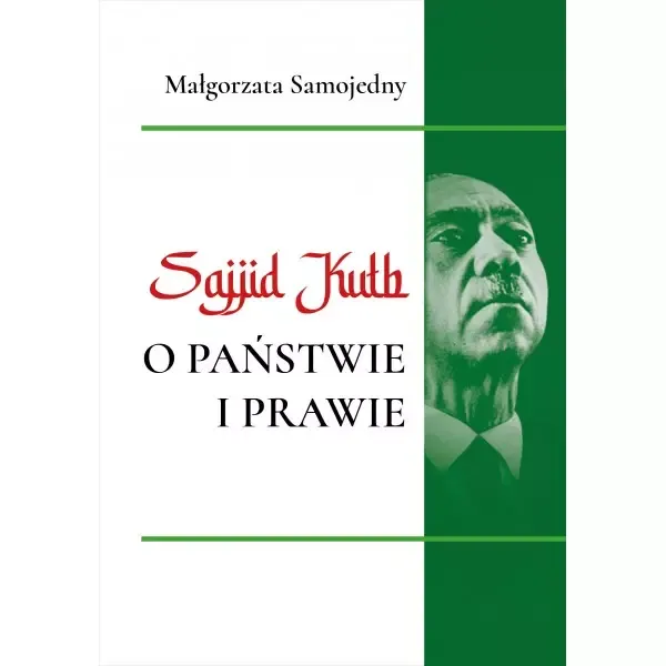 Sajjid Kuth o państwie i prawie zdjęcie 1