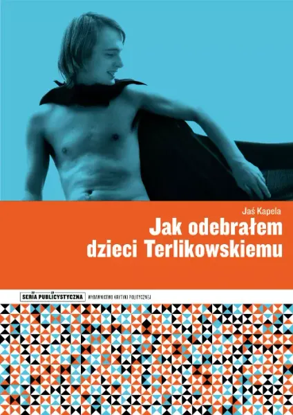 Jak odebrałem dzieci Terlikowskiemu zdjęcie 1