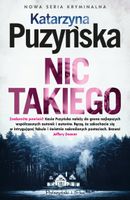 Nic takiego. Duże Litery Katarzyna Puzyńska